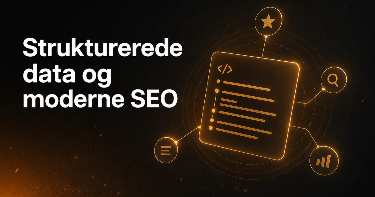 Sådan understøtter strukturerede data moderne SEO